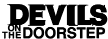 Devils on the Doorstep