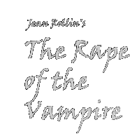 The Rape of the Vampire