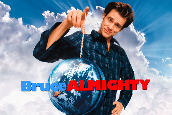 Bruce Almighty