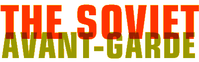 The Soviet Avant-Garde