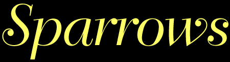 Sparrows