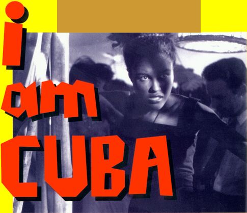I Am Cuba