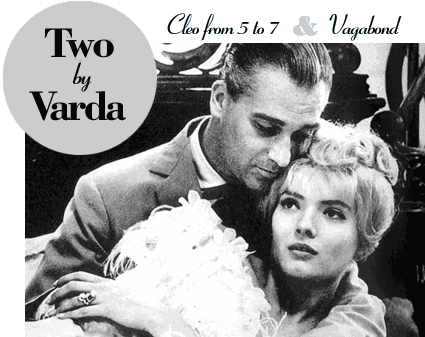Two by Varda: Cleo From 5 to 7 and Vagabond